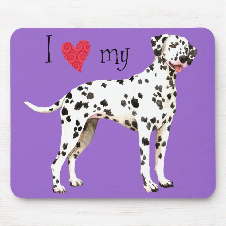 I Love my Dalmatian Mouse Pad 9.25